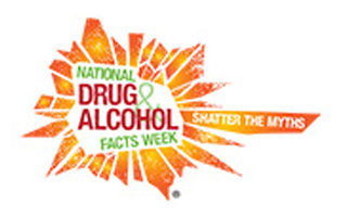 SHATTER THE MYTHS® About Drug and Alcohol Use
