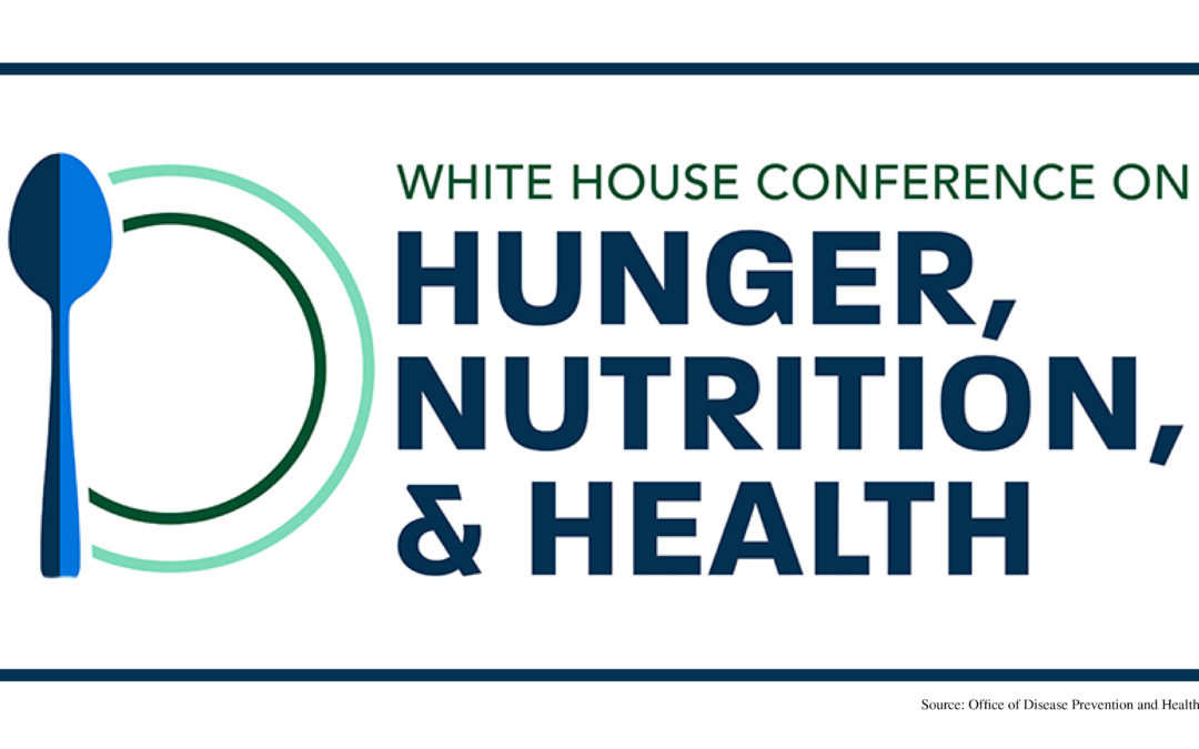 Biden-Harris Administration Announces Efforts to End Hunger and Reduce Diet-Related Disease in U.S.